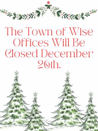 Town of Wise Offices Closed